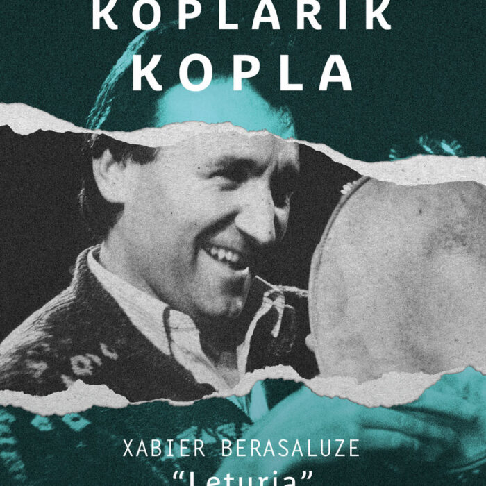 KOPLARIK KOPLA. Xabier Berasaluze "Leturia"